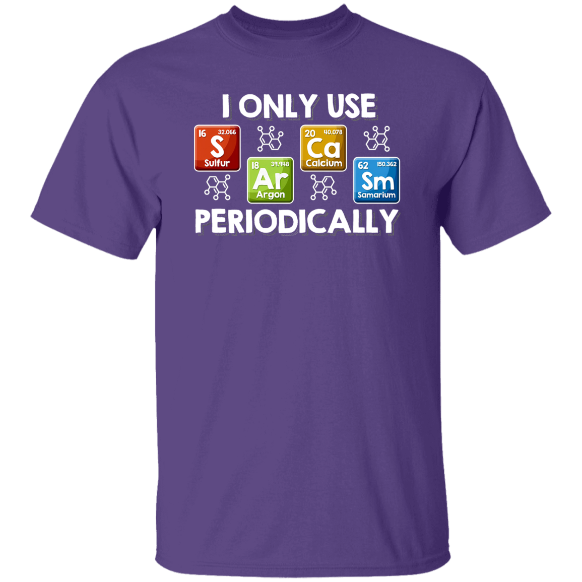 I Only Use Sarcasm Periodically Chemical Element Printing Funny Science Teacher Vintage T-Shirt