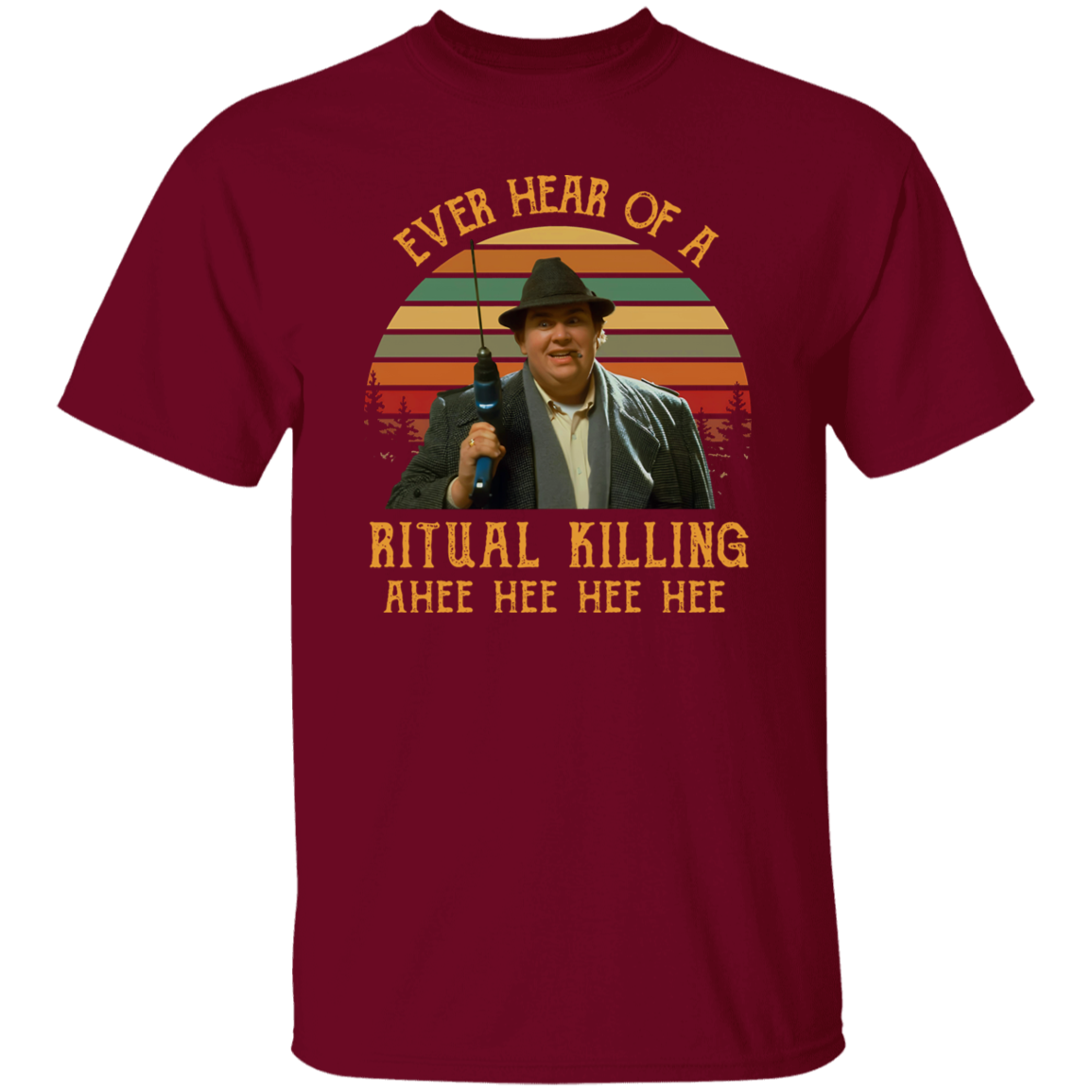 Ever Heard Of A Ritual Killing Ahee Funny Buck Vintage T-Shirt