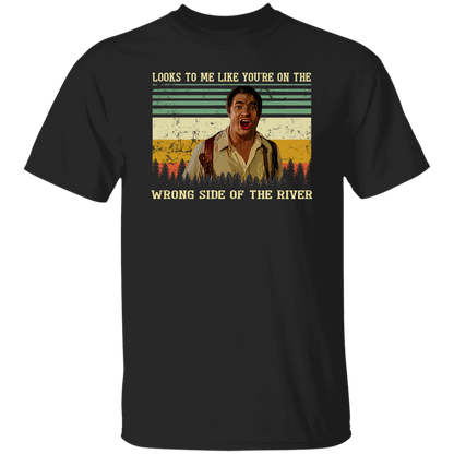Look To Me Like You’re On The Wrong Side  T-Shirt
