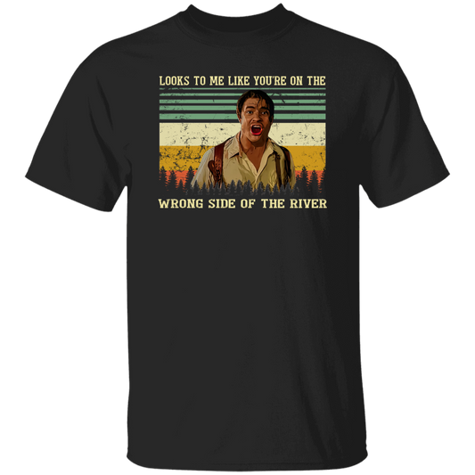 Look To Me Like You’re On The Wrong Side  T-Shirt