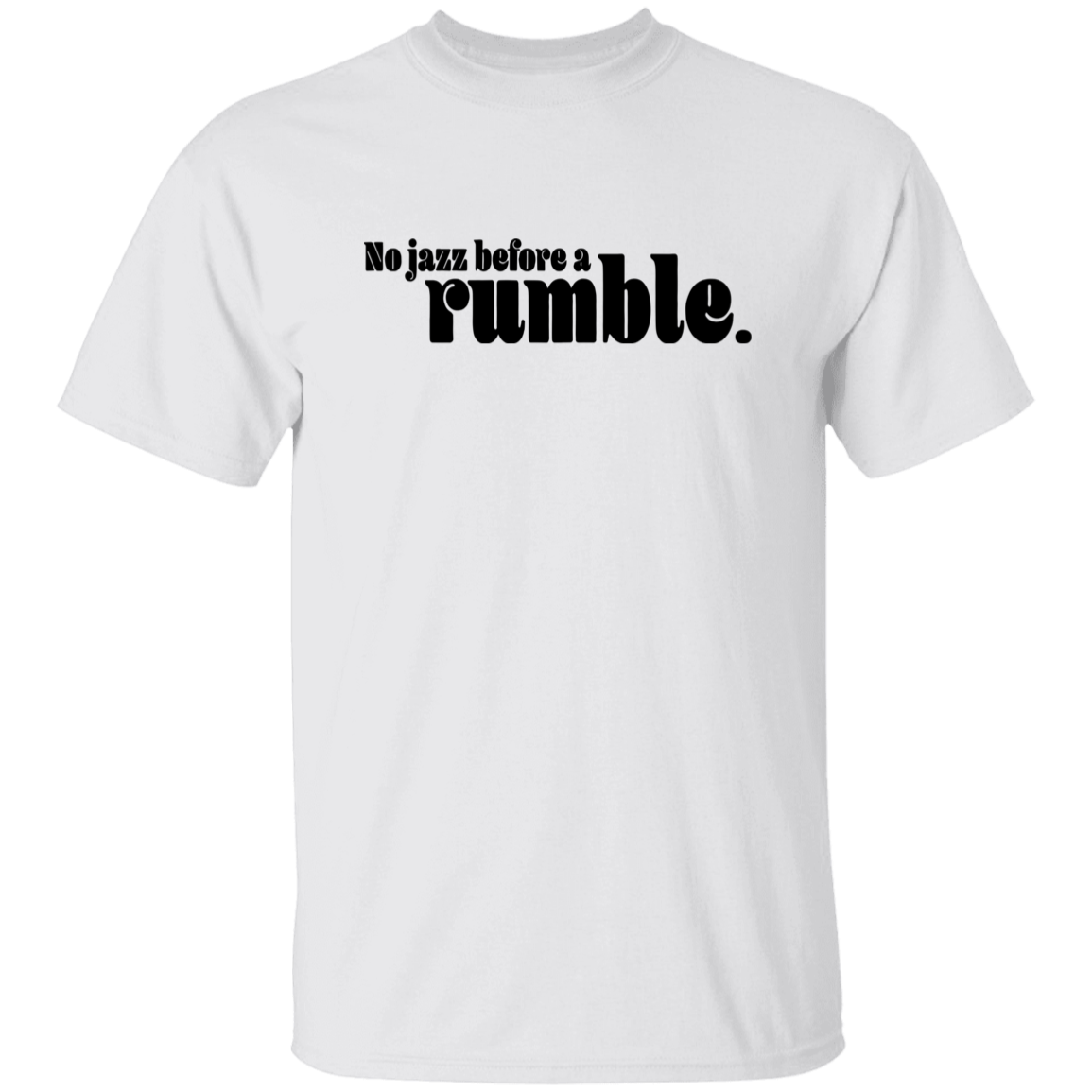 No Jazz Before A Rumble Funny Literature Teacher Vintage T-Shirt