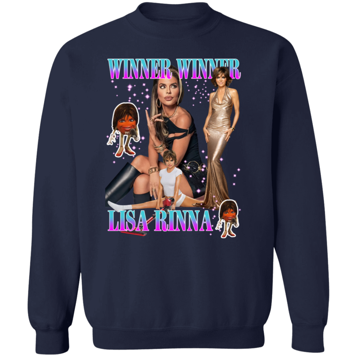 Winner Winner Lisa Rinna Sweatshirt