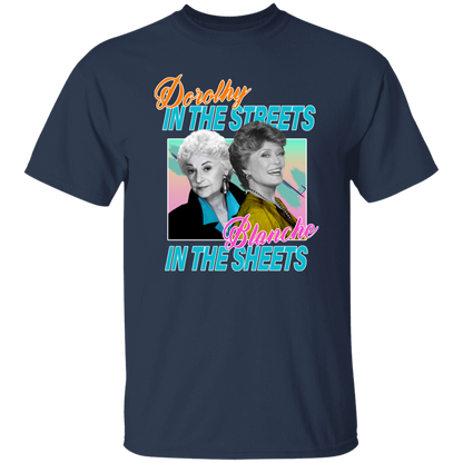 Dorothy in The Streets Blanche in The Sheets T-Shirt - leleart