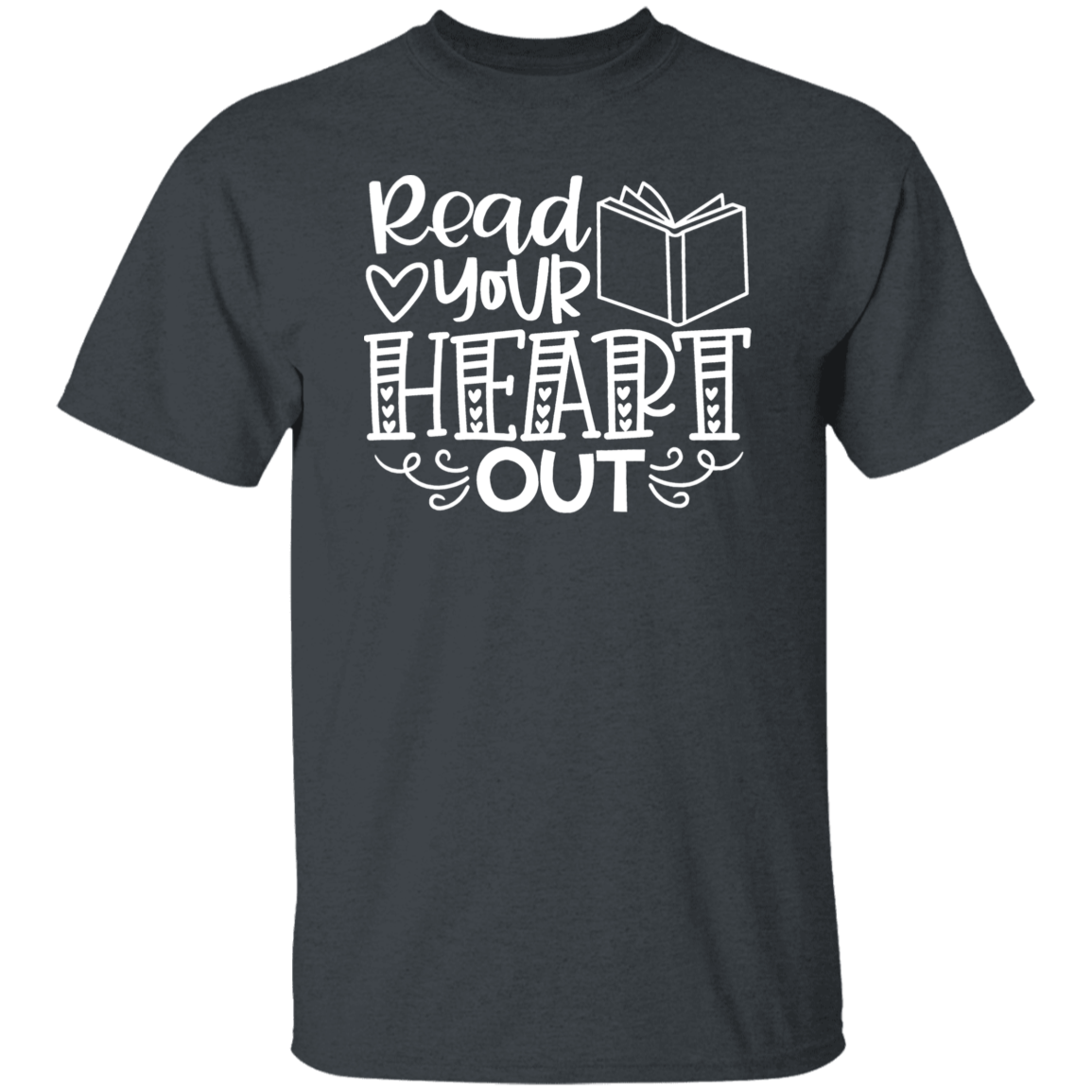 Read Your Heart Out Teacher T-Shirt - lapicta