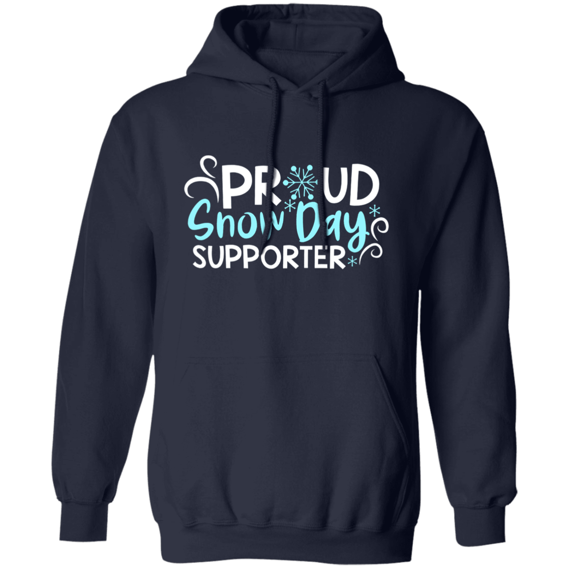 Proud Snow Day Supporter Teacher Hoodie
