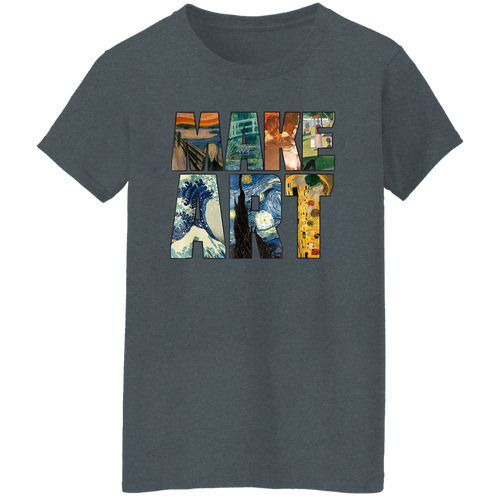 Make Art Teacher Vintage G500L Ladies' 5.3 oz. T-Shirt - letter - WOMEN