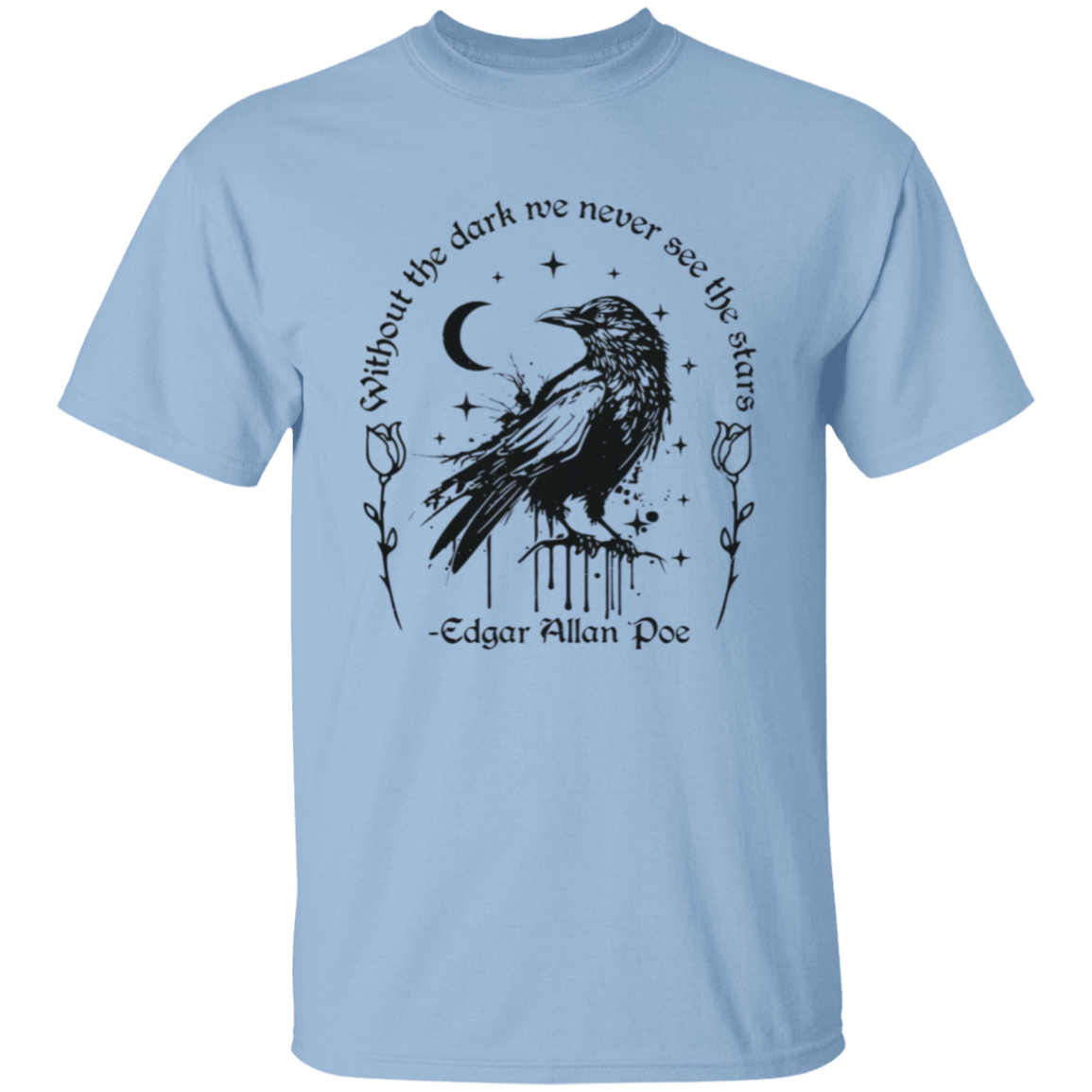 Without The Dark We Never See The Stars Teacher Vintage Unisex  T-Shirt - letter