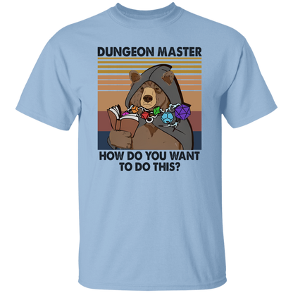 Bear Dungeon Master How Do You Want To Do This Vintage  T-Shirt