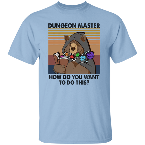 Bear Dungeon Master How Do You Want To Do This Vintage  T-Shirt