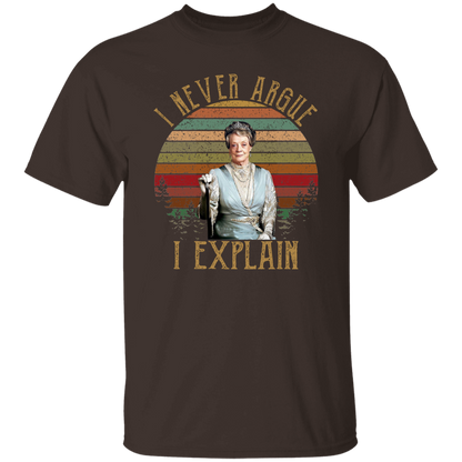 I Never Argue I Explain Vintage T-Shirt