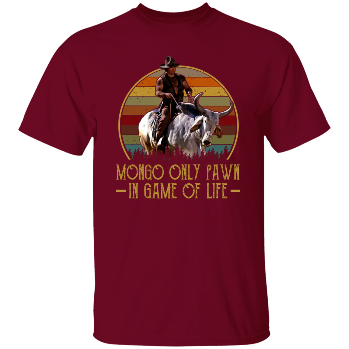 Mongo Only Pawn In Game Of Life T-Shirt - leleart