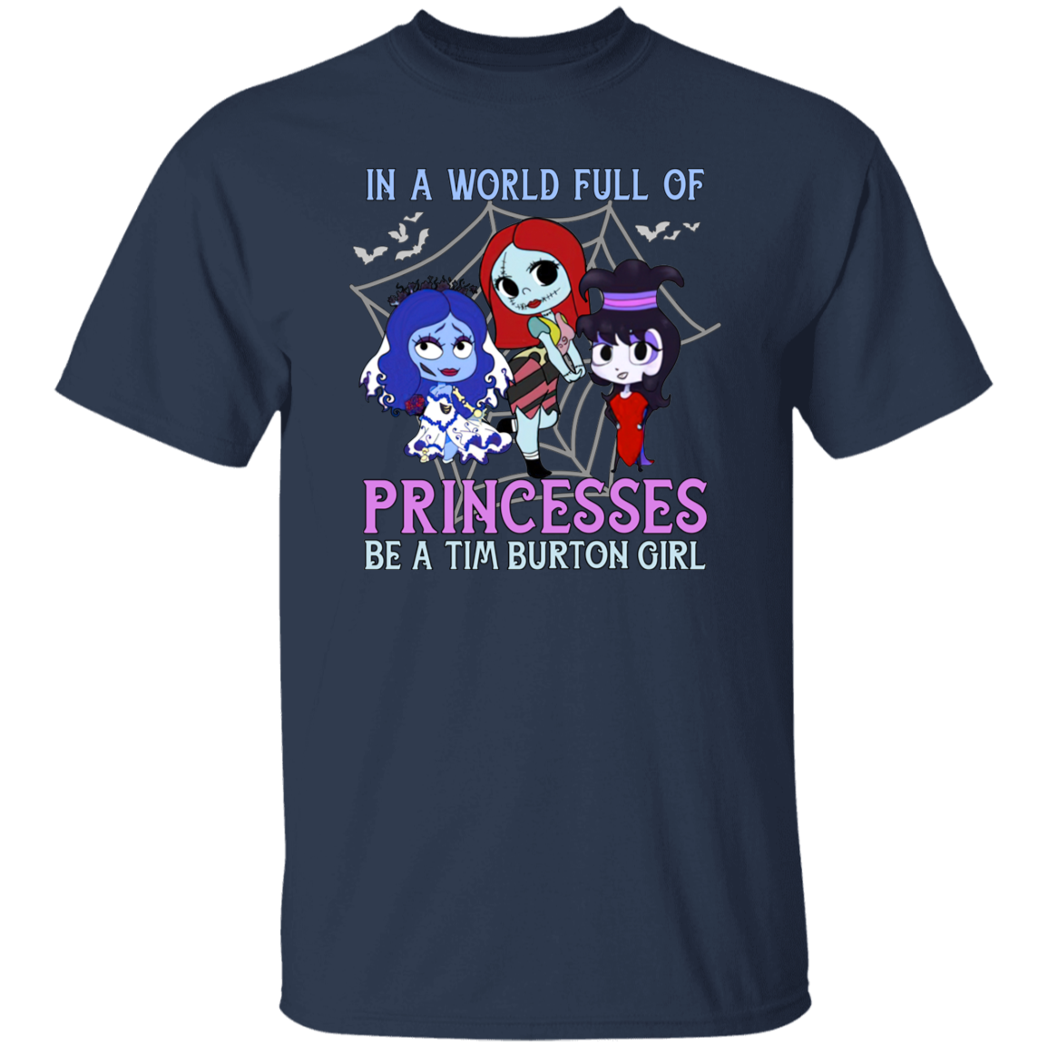 A World Full Of Princesses Be A Tim Burton Girl Vintage T-Shirt