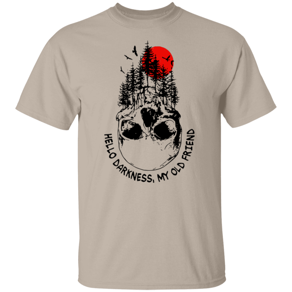 Nature And Skull Hello Darkness My Old Friend T-Shirt