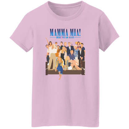 Here We Go Again Mamma Mia Unisex Sweatshirt T-Shirt - WOMEN
