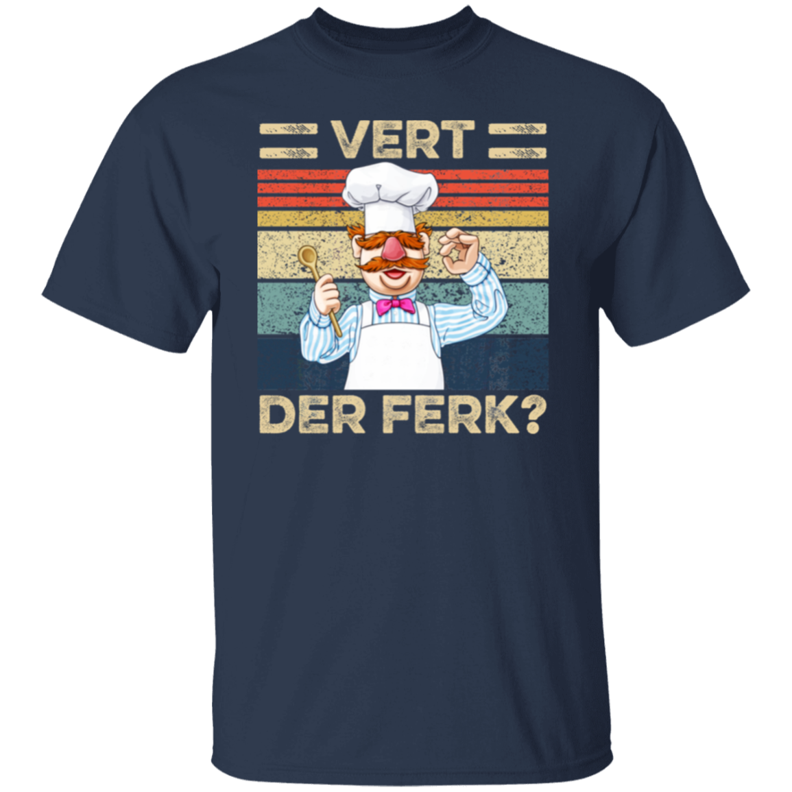 Vert Der Ferk Swedish Chef Retro Vintage  T-Shirt - leleart