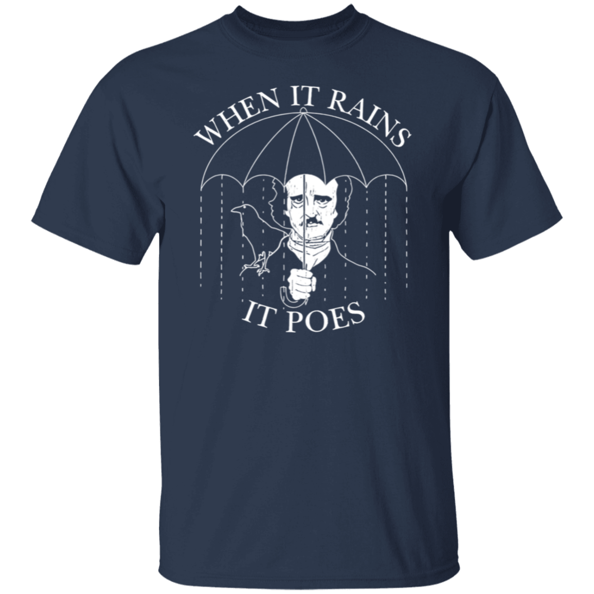 When It Rains It Poes Teacher T-Shirt - CDCraft