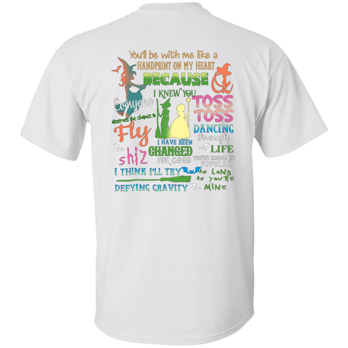 Wicked A New Musical T-Shirt - ID19102404