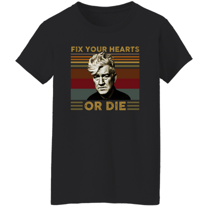 Retro Fix Your Hearts Or Die Unisex T-Shirt - WOMEN
