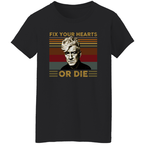 Retro Fix Your Hearts Or Die Unisex T-Shirt - WOMEN
