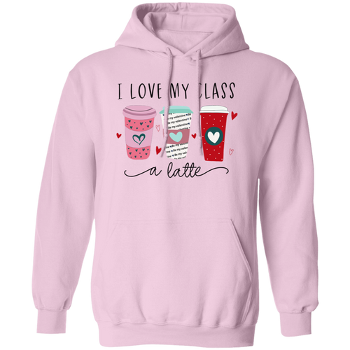 I Love My Class A Latte Teacher Vintage G185 Gildan Pullover Hoodie - letter