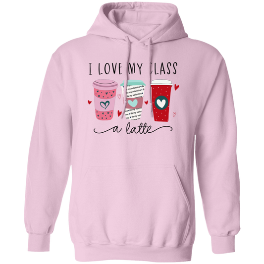 I Love My Class A Latte Teacher Vintage G185 Gildan Pullover Hoodie - letter
