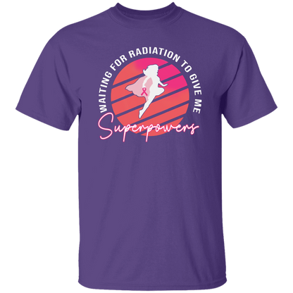 G500 5.3 oz. T-Shirt 	Waiting For Radiation To Give Me Superpowers T-Shirt