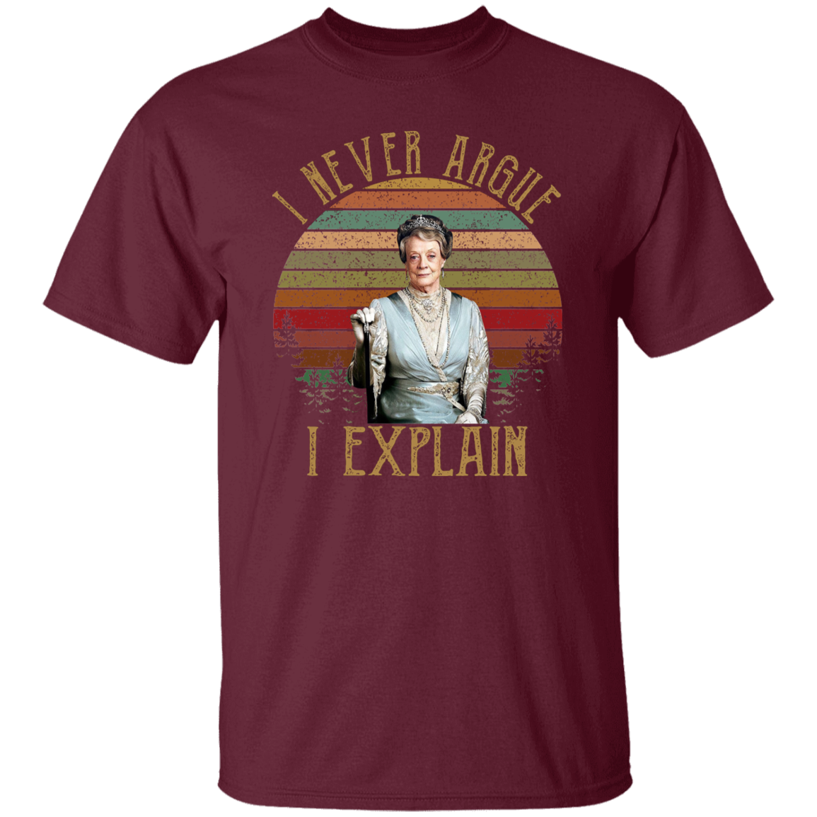 I Never Argue I Explain Vintage T-Shirt