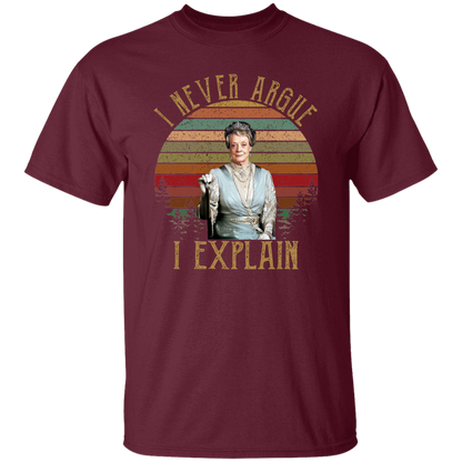 I Never Argue I Explain Vintage T-Shirt