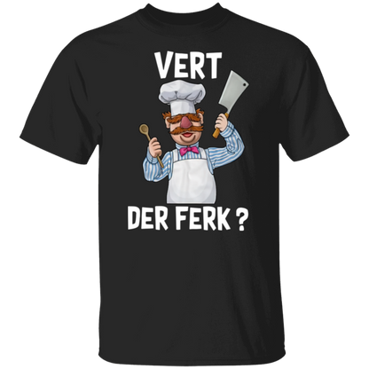 Swedish Chef Vert Der Ferk  T-Shirt - leleart