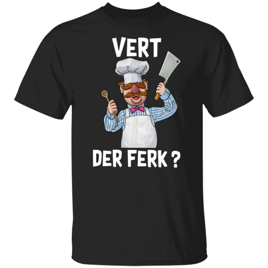 Swedish Chef Vert Der Ferk  T-Shirt - leleart