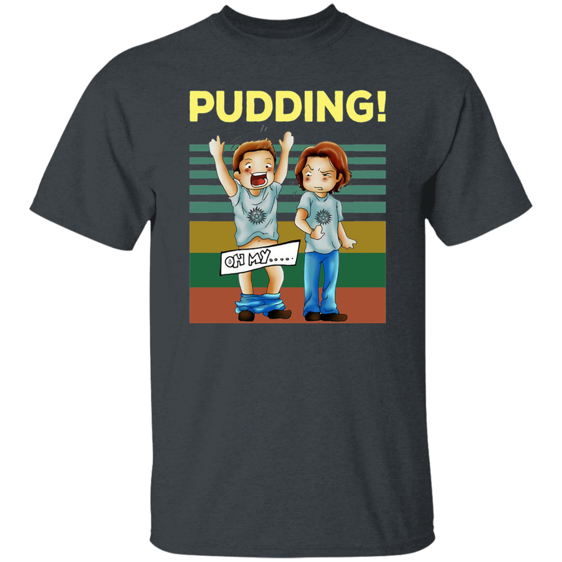 Pudding Dean & Sam Winchester Oh My Funny TV Series Vintage T-Shirt