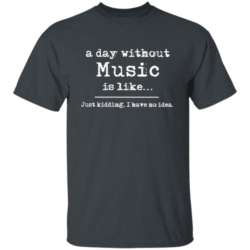 A Day Without Music Is Like Teacher Vintage Unisex  T-Shirt - letter