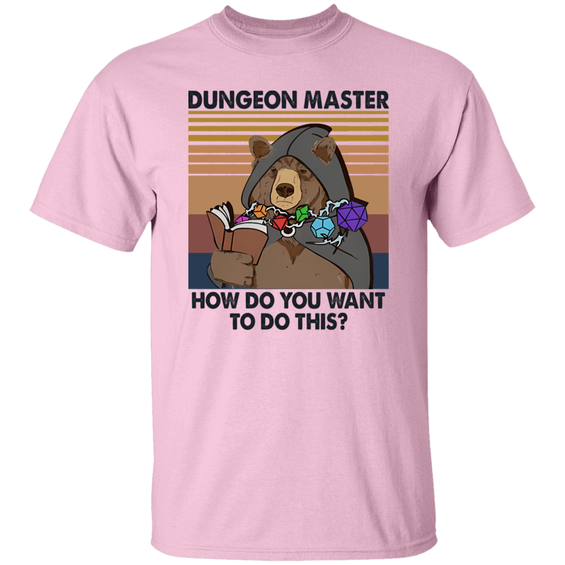 Bear Dungeon Master How Do You Want To Do This Vintage  T-Shirt