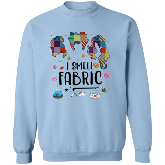 I Smell Fabric Vintage Crewneck Pullover Sweatshirt