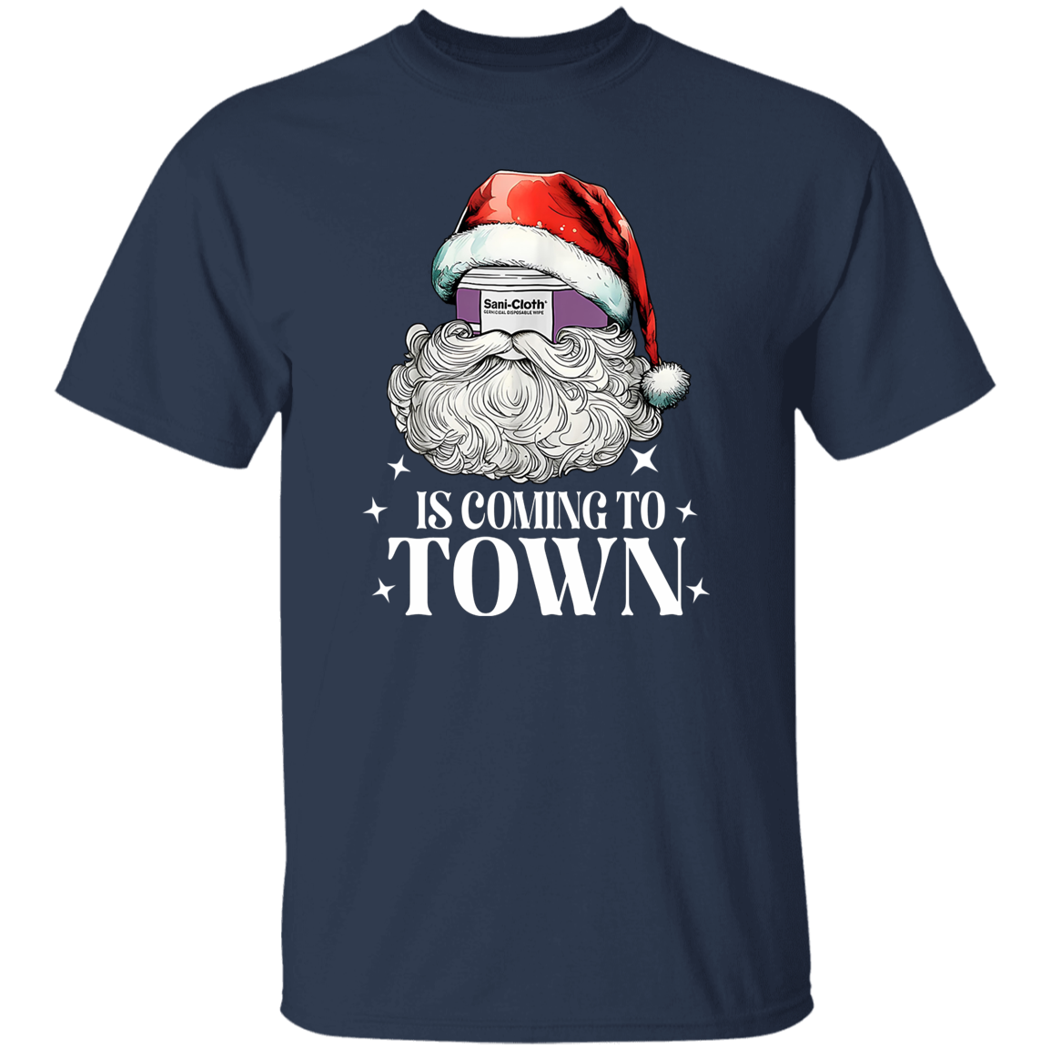 Sani Cloth is Coming to Town T-Shirt - ID28102436