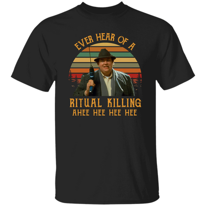 Ever Heard Of A Ritual Killing Ahee Funny Buck Vintage T-Shirt