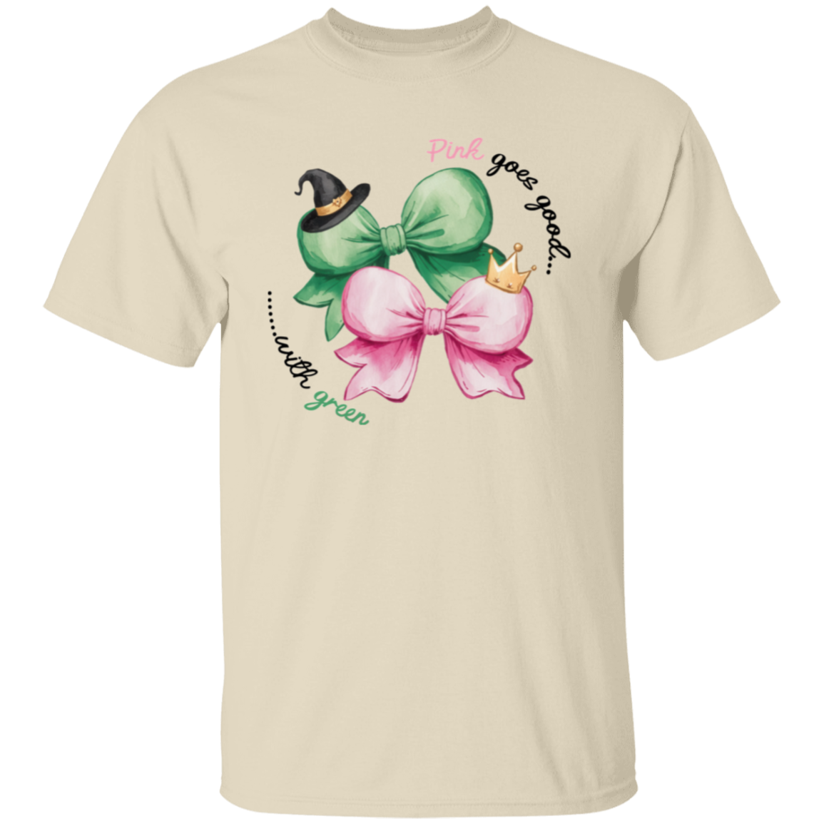 Pink Goes Good With Green Unisex T-Shirt - green - ID05112409