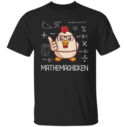 Mathemachicken Funny Math Pun Teacher T-Shirt