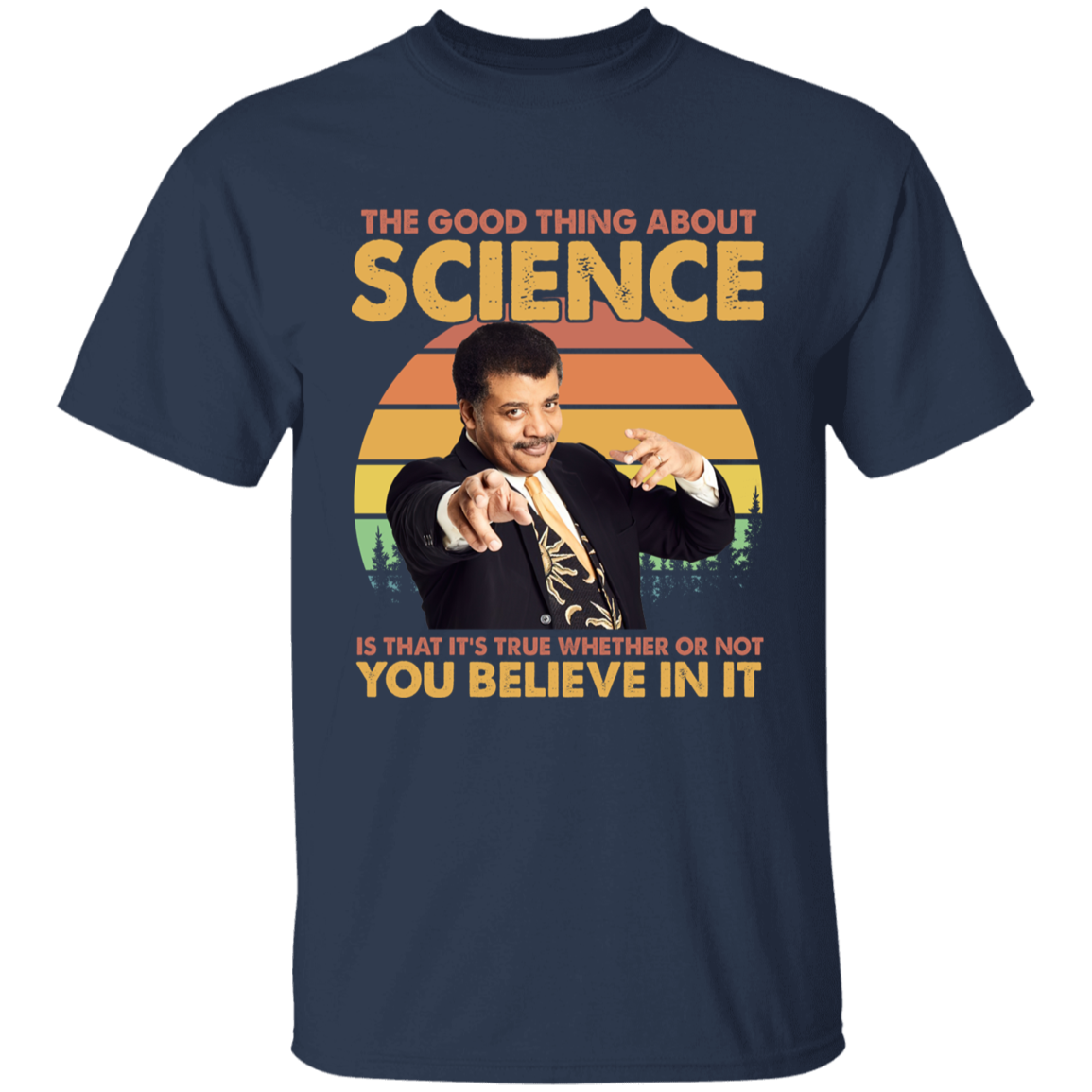 Vintage Neil deGrasse Tyson The Good Thing About Science T-shirt – Funny Science Vintage T-Shirt - YOUTH