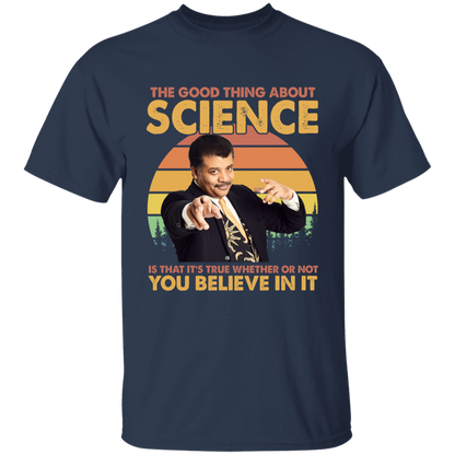 Vintage Neil deGrasse Tyson The Good Thing About Science T-shirt – Funny Science Vintage T-Shirt - YOUTH
