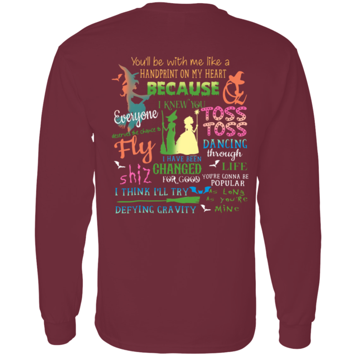Wicked A New Musical Shirt - LONG SLEEVE - ID19102404