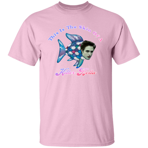 This Is The Skin Of A Killer Bella Unisex T-Shirt - ID27072412 - pelyn