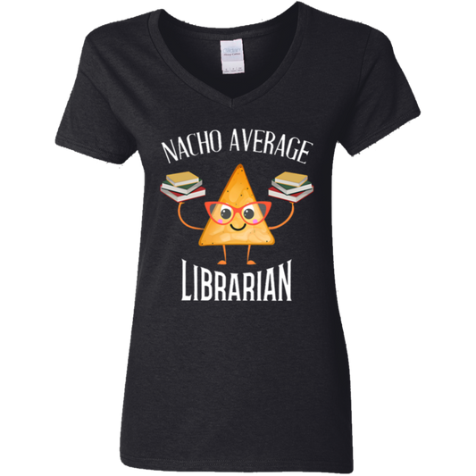 Nacho Average Librarian Teacher Vintage G500VL Ladies' 5.3 oz. V-Neck T-Shirt - letter