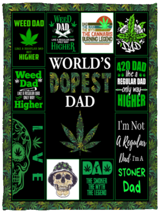 The Dopest Dad Fleece Blanket, Premium Sherpa Blanket, Father's Day Gift, Gift For Dad, Weed Blanket, 420 Day Hippie Quilt	VPS Cozy Plush Fleece Blanket - 30x40