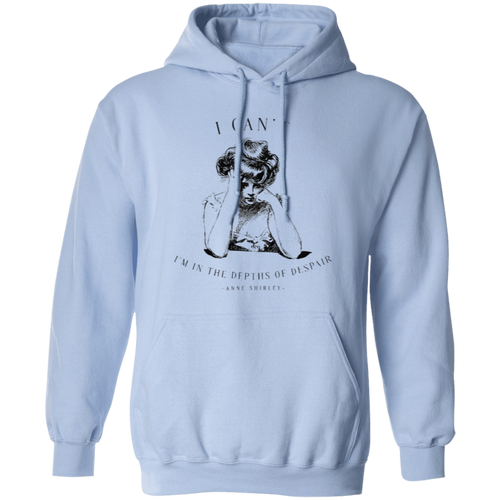 I Can't I'm In The Depths Of Despair Literature Teacher Vintage G185 Gildan Pullover Hoodie - letter
