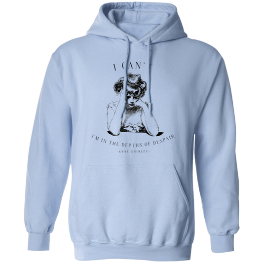 I Can't I'm In The Depths Of Despair Literature Teacher Vintage G185 Gildan Pullover Hoodie - letter