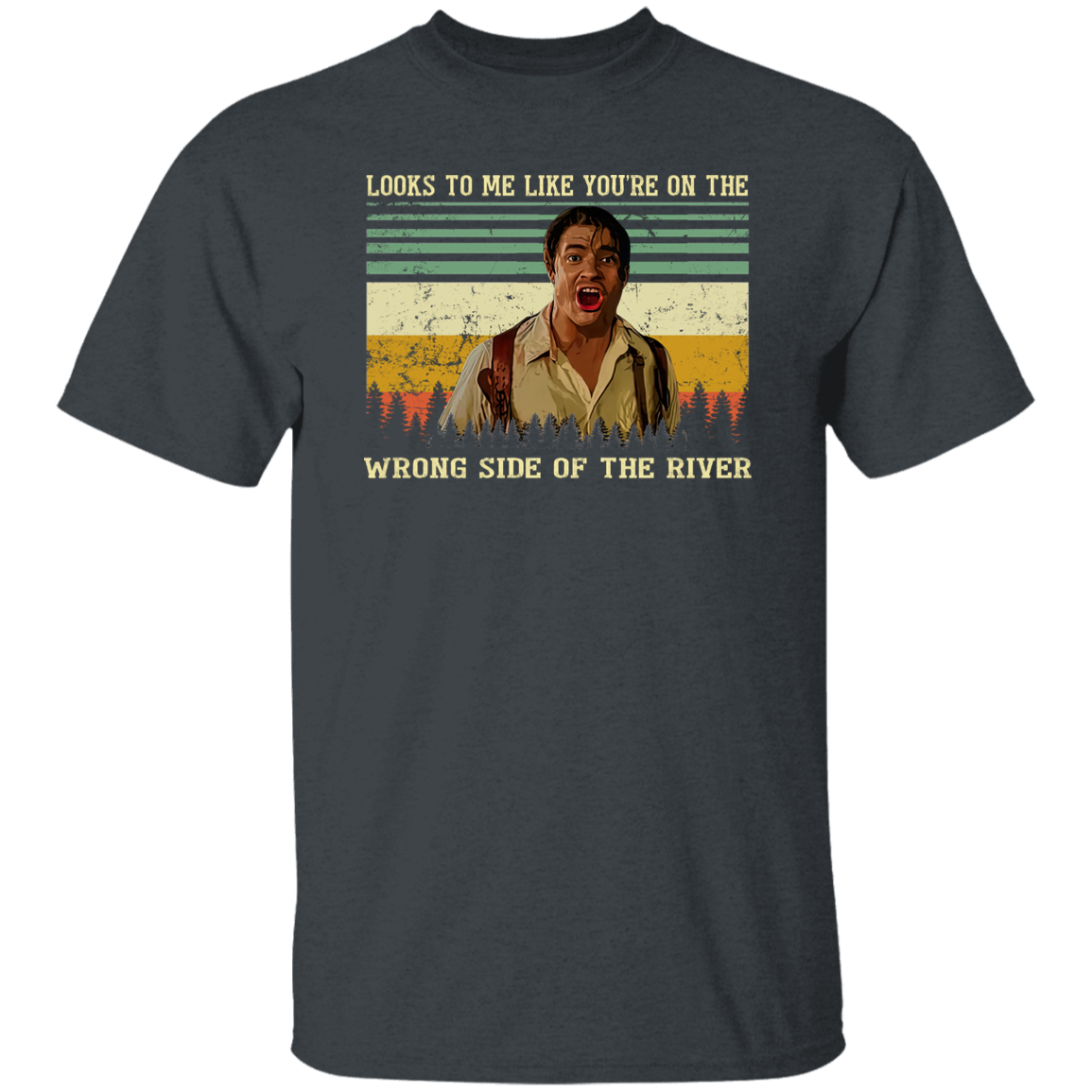 Look To Me Like You’re On The Wrong Side  T-Shirt