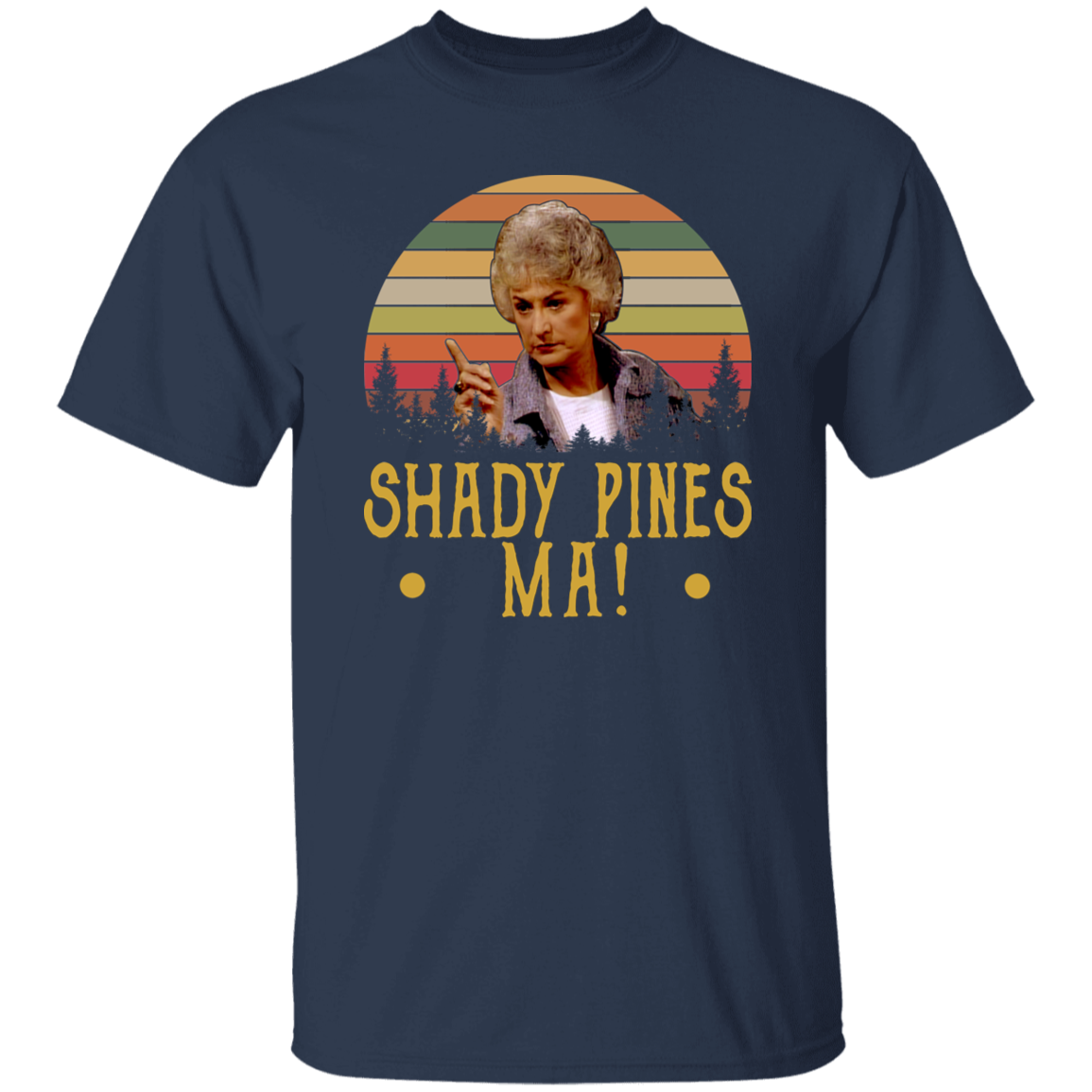 Shady Pines Ma Vintage Retro Vintage T-Shirt