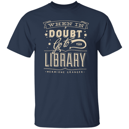 When In Doubt Go To The Library Hermione Granger Teacher Unisex T-Shirt, Hermione Granger Shirt, Back To School Gift, Teacher Shirt	G500 5.3 oz. T-Shirt