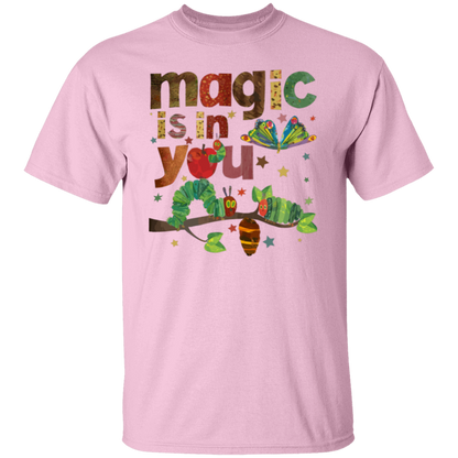 Magic Is In You The Very Hungry Caterpillar And Butterfly Teacher  T-Shirt - lapicta